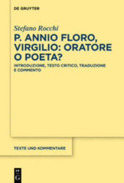 Cover for Rocchi · P. Annio Floro, Virgilio: Orator (Book) (2020)