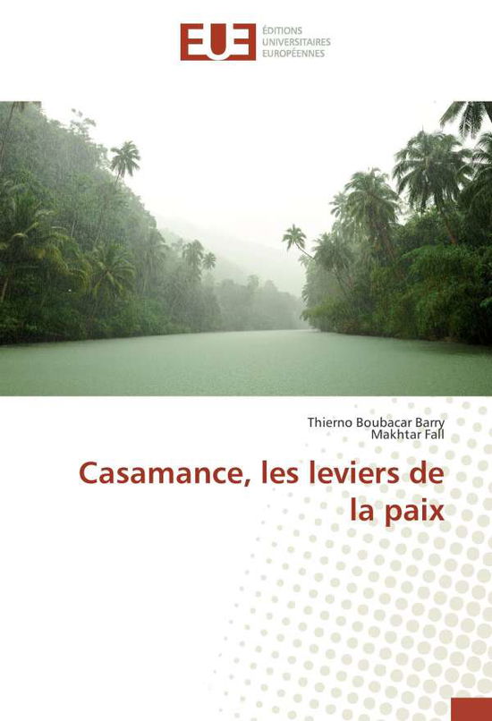 Cover for Barry · Casamance, les leviers de la paix (Book)