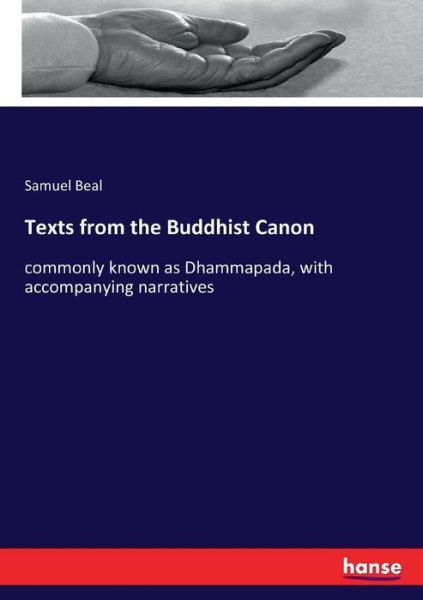 Texts from the Buddhist Canon - Beal - Books - - 9783337246761 - July 14, 2017
