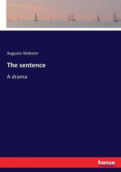 Cover for Webster · The sentence (Bok) (2017)
