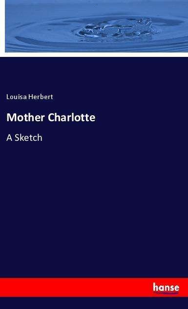 Cover for Herbert · Mother Charlotte (Bok)