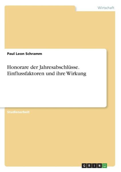 Cover for Schramm · Honorare der Jahresabschlüsse. (Book)