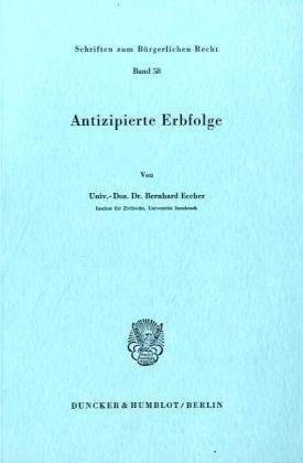 Cover for Eccher · Antizipierte Erbfolge. (Bok) (1980)