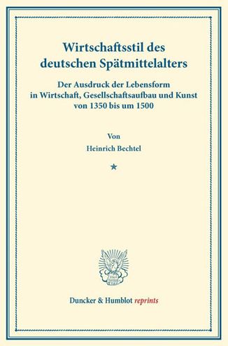 Cover for Bechtel · Wirtschaftsstil des deutschen S (Book) (2013)