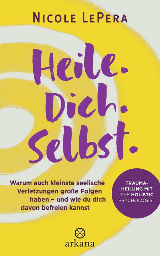 Cover for LePera · Heile. Dich. Selbst. (Book)