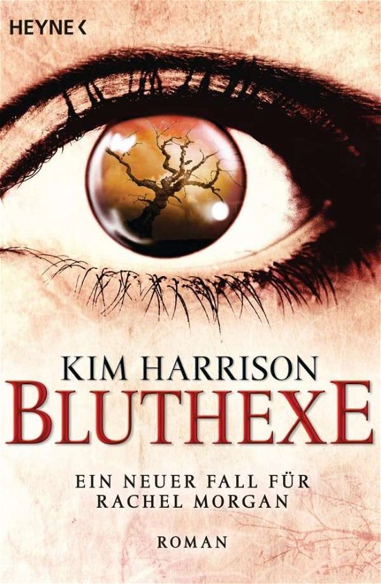 Cover for Kim Harrison · Heyne.31576 Harrison.Bluthexe (Bog)