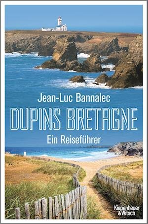 Cover for Jean-Luc Bannalec · Dupins Bretagne (Buch) (2023)