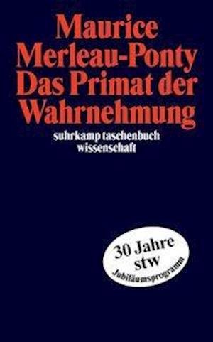 Cover for Maurice Merleau-ponty · Suhrk.TB.Wi.1676 Merleau.Primat d.Wahrn (Book)