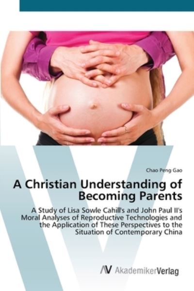 A Christian Understanding of Becomi - Gao - Books - - 9783639436761 - July 4, 2012