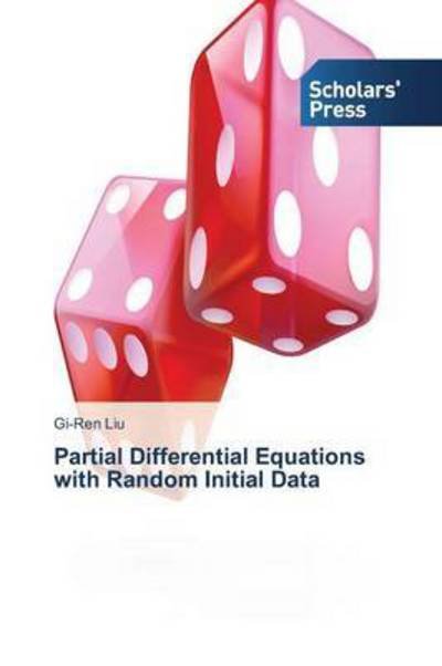 Cover for Liu · Partial Differential Equations with (Book) (2014)
