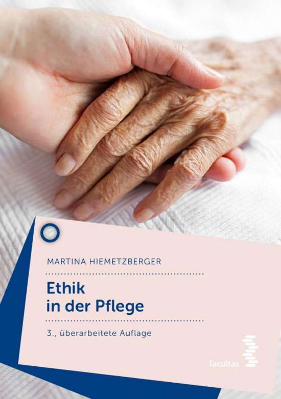 Cover for Hiemetzberger · Ethik in der Pflege (Bok)