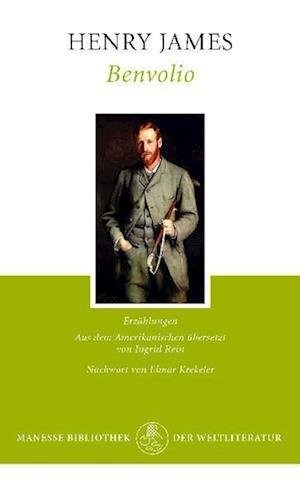 Cover for Henry James · Benvolio (Buch) (2009)