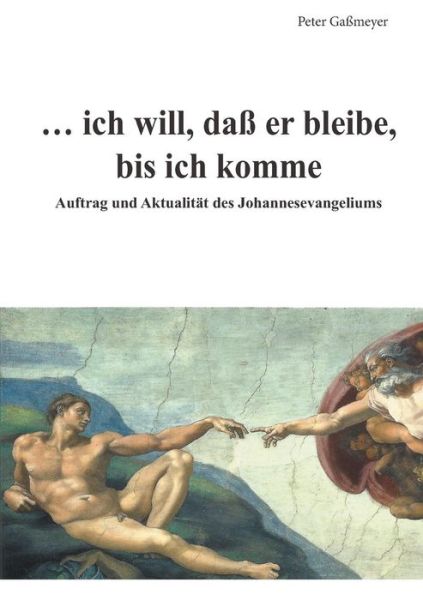 Cover for Gaßmeyer · ... ich will, daß er bleibe, b (Book) (2016)