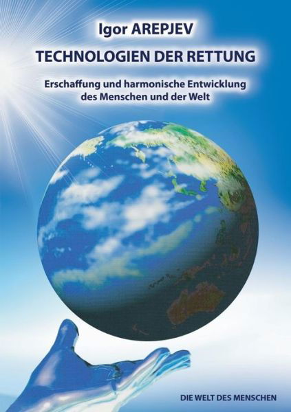 Cover for Igor Arepjev · Technologien der Rettung Buch 4 (Taschenbuch) [German edition] (2014)