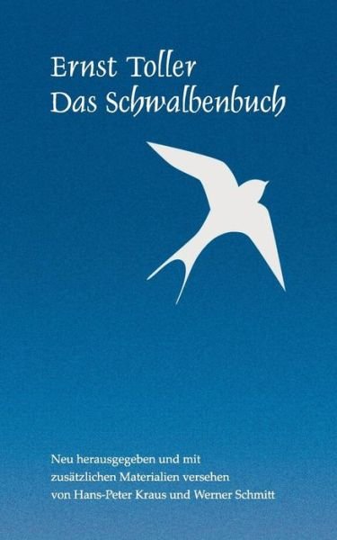 Cover for Ernst Toller · Das Schwalbenbuch (Paperback Book) (2015)
