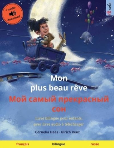 Cover for Ulrich Renz · Mon plus beau reve - ??? ????? ?????????? ??? (francais - russe) (Paperback Book) (2020)