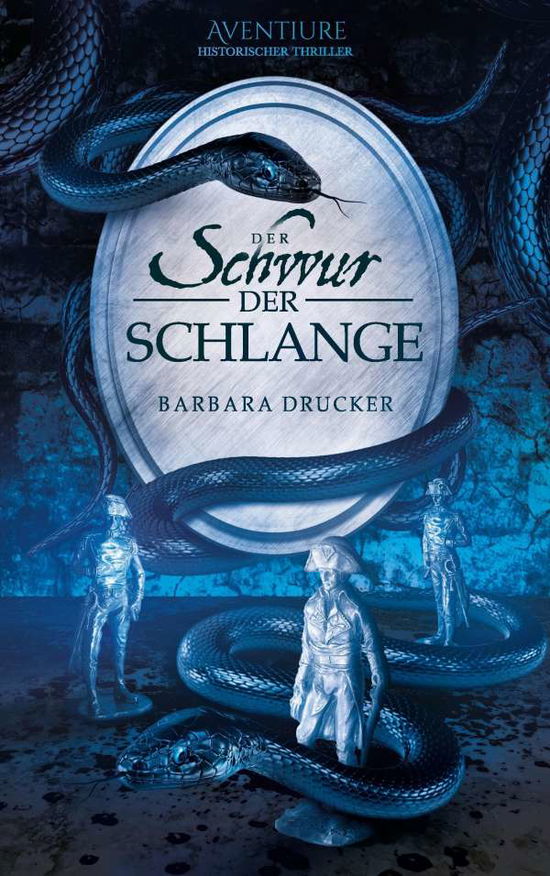 Cover for Drucker · Der Schwur der Schlange (Bok)