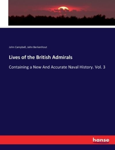 Cover for Campbell · Lives of the British Admirals (Book) (2017)