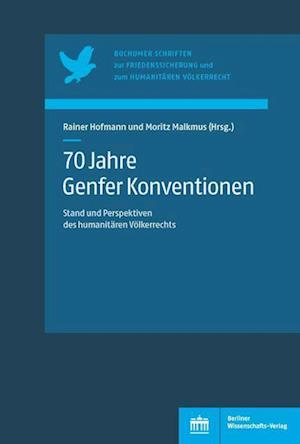 Cover for Rainer Hofmann · 70 Jahre Genfer Konventionen (Paperback Book) (2021)