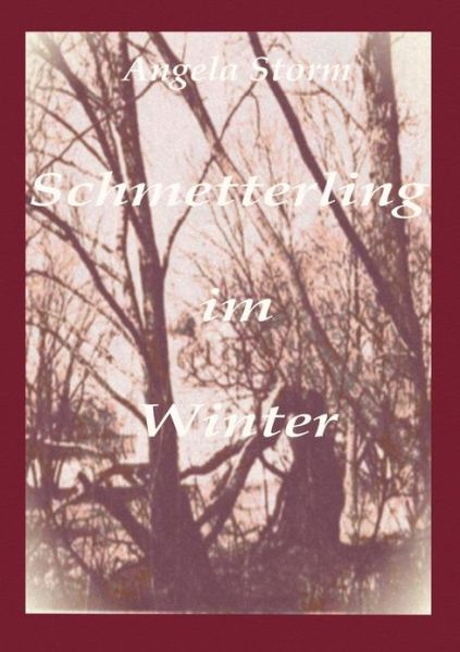 Cover for Angela Storm · Schmetterling im Winter (Paperback Book) [German edition] (2000)