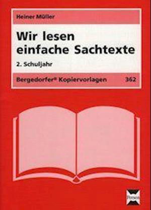 Wir lesen einfache Sachtexte. 2 Schuljahr - Heiner Müller - Kirjat - Persen Verlag i.d. AAP - 9783834424761 - tiistai 1. maaliskuuta 2005