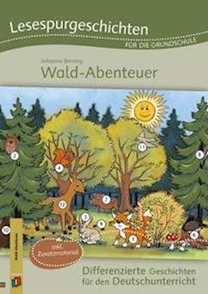 Cover for Johanna Berning · Lesespurgeschichten für die Grundschule - Wald-Abenteuer (Pamphlet) (2022)