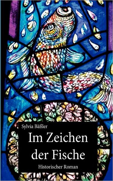 Cover for Bäßler · Im Zeichen der Fische (Book) [German edition] (2012)