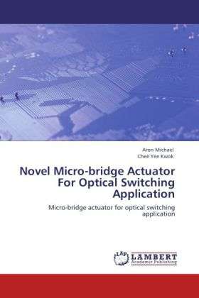 Cover for Michael · Novel Micro-bridge Actuator For (Book)