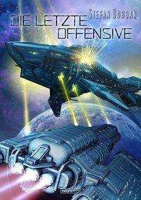 Die letzte Offensive - Burban - Boeken -  - 9783864025761 - 