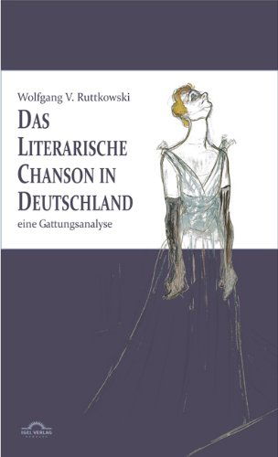 Cover for Wolfgang Victor Ruttkowski · Das Literarische Chanson in Deutschland (Pocketbok) [German edition] (2013)