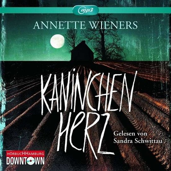 Cover for Wieners Annette · Kaninchenherz / Mp3 CD (CD) (2020)