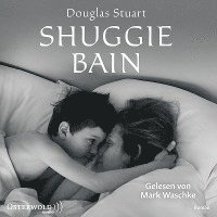 Cover for Douglas Stuart · CD Shuggie Bain (CD)