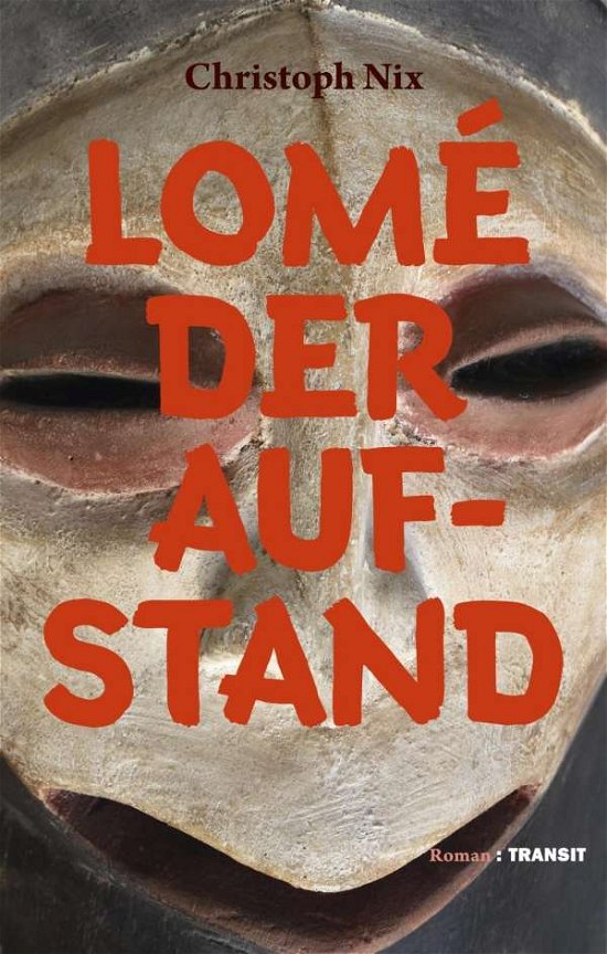 Cover for Nix · Lomé - Der Aufstand (Buch)