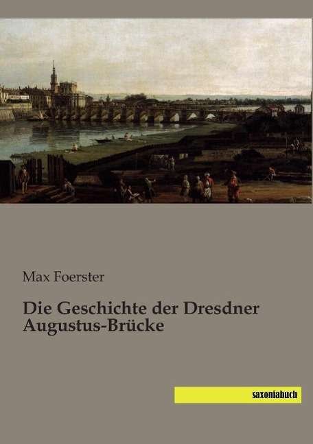 Cover for Foerster · Die Geschichte der Dresdner Au (Bok)