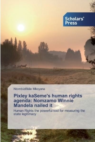 Cover for Mkoyana · Pixley kaSeme's human rights ag (Bog) (2020)