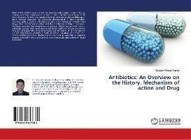 Cover for Rather · Antibiotics: An Overview on the (Bok) (2018)