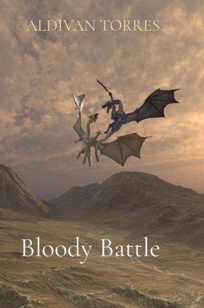 Cover for Aldivan Teixeira Torres · Bloody Battle (Paperback Book) (2021)