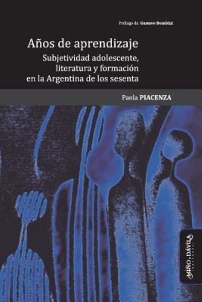 Cover for Paola Piacenza · Anos de Aprendizaje (Pocketbok) (2019)