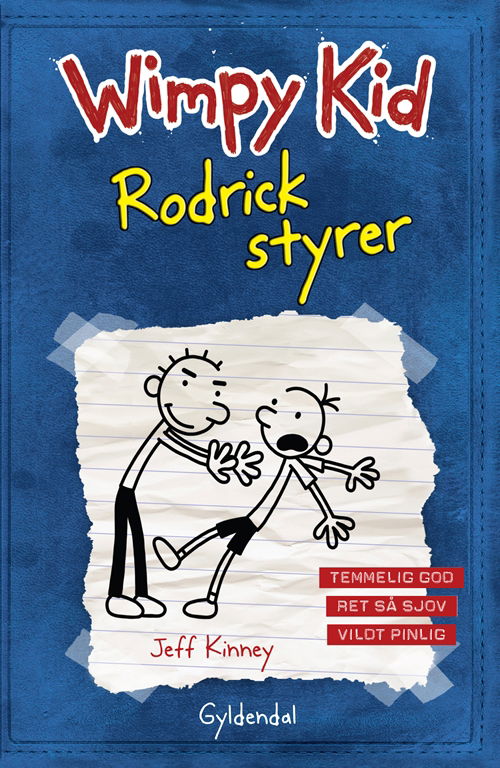 Cover for Jeff Kinney · Wimpy kid: Wimpy Kid 2 - Rodrick styrer (Bound Book) [1.º edición] [Indbundet] (2012)