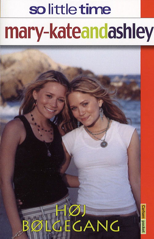 Cover for Nancy Butcher · Mary-Kate and Ashley. Carlsen pocket. So little ti, 16: Høj bølgegang (Sewn Spine Book) [1st edition] (2006)