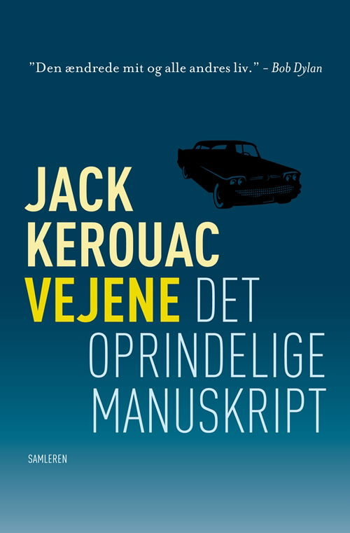 Rosinantes Klassikerserie: Vejene - Jack Kerouac - Bøker - Rosinante - 9788763826761 - 18. september 2012