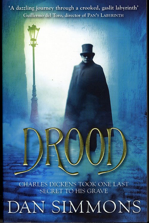 Cover for Dan Simmons · Drood (Paperback Bog) [1. udgave] (2009)