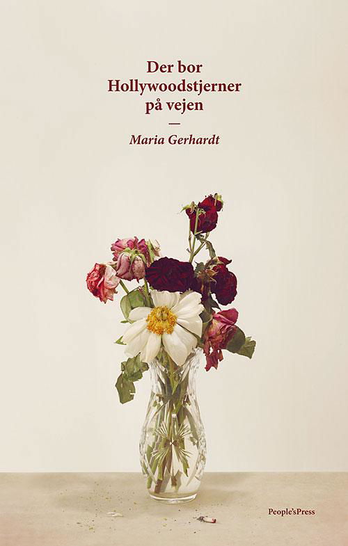 Cover for Maria Gerhardt · Der bor Hollywoodstjerner på vejen (Poketbok) [1:a utgåva] (2014)