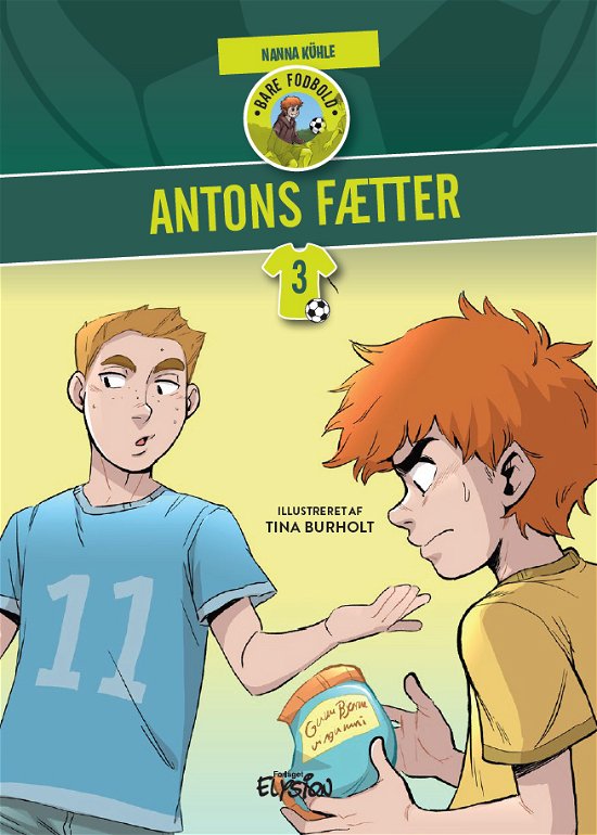 Cover for Nanna Kühle · Bare fodbold: Antons fætter (Hardcover Book) [1. Painos] (2021)