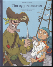 Cover for Hans Ole Herbst Henriette Langkjær · Læsefidusens kapitelbøger: Tim og piratmærket (Sewn Spine Book) [1e uitgave] (2010)