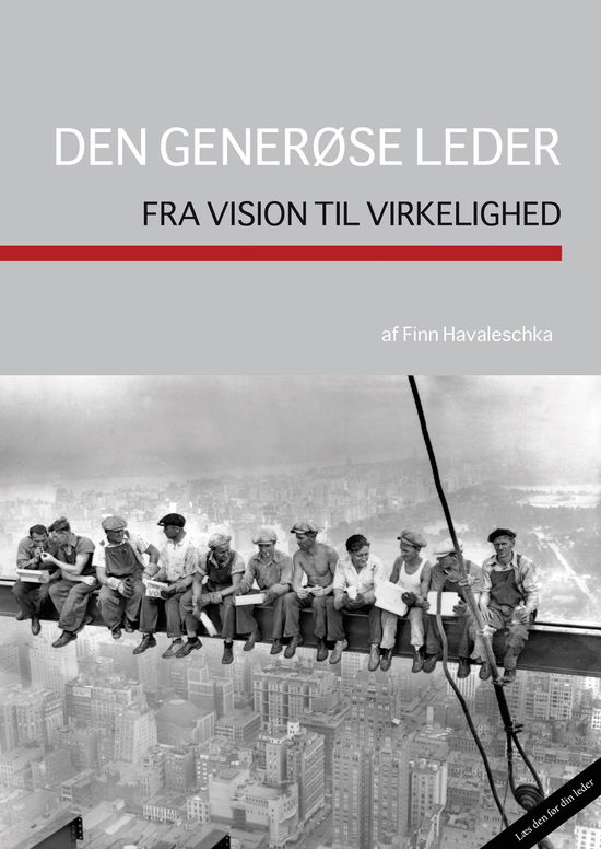 Cover for Finn Havaleschka · Den generøse leder (Sewn Spine Book) [1st edition] (2017)