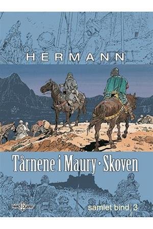 Cover for Hermann · Tårnene i Maury-skoven: Tårnene i Maury-Skoven samlet bind 3 (Bound Book) [1e uitgave] (2022)