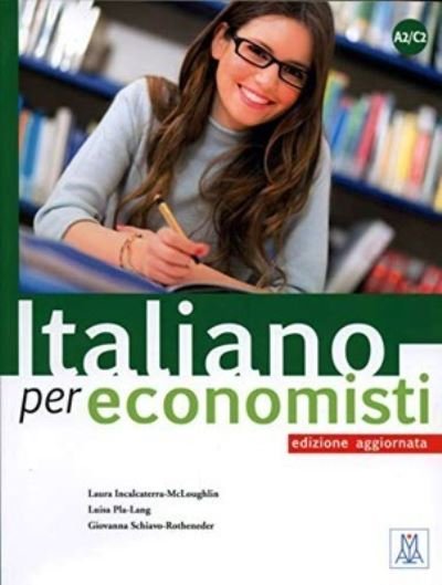 Cover for Laura McLoughlin · Italiano per economisti – edizione aggiornata: A2/C2 (Paperback Book) (2015)