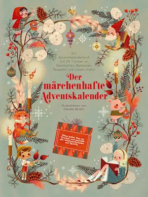 Cover for White Star Kids · Der märchenhafte Adventskalender. Ein Adventskalenderbuch (Book) (2024)