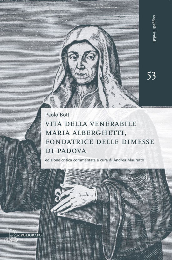 Cover for Paolo Botti · Vita Della Venerabile Maria Alberghetti, Fondatrice Delle Dimesse Di Padova (Book)